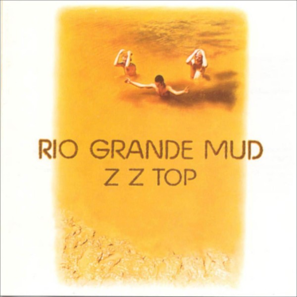 1972 -Rio Grande Mud
